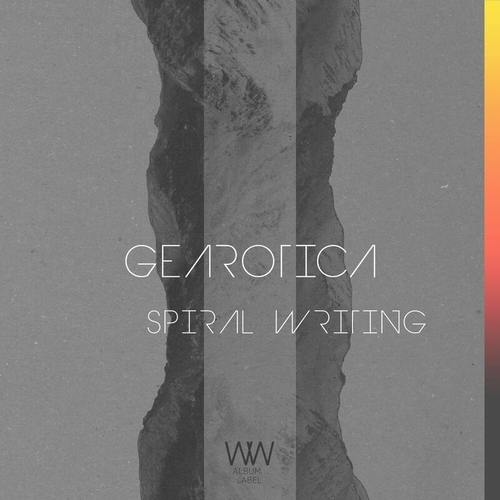 Gearotica - Spiral Writing [WWA0051]